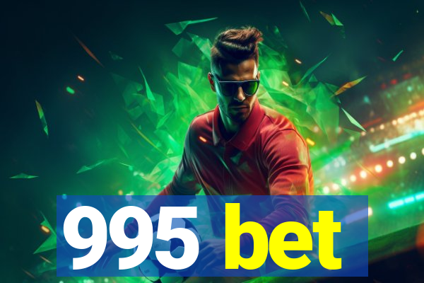 995 bet